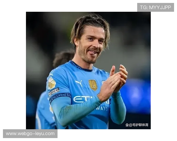 格拉利什在曼城战术中的角色演变：从边路突破到核心影响力