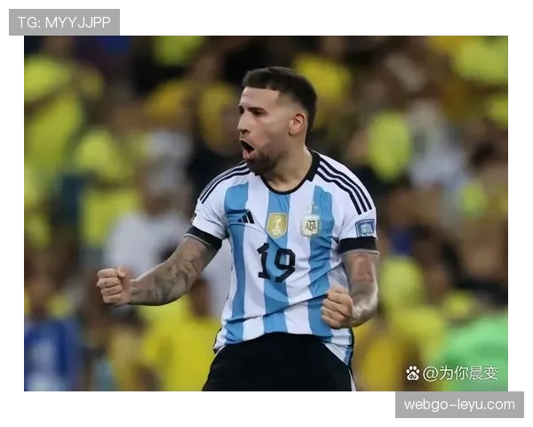 阿根廷队迎新星崛起与老将谢幕，阵容调整蓄力未来竞争力